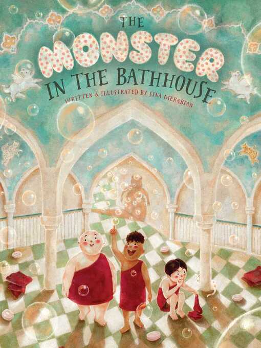 Title details for The Monster in the Bathhouse by Sina Merabian - Available